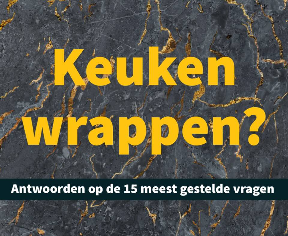 keuken wrappen